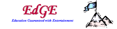 EdGE :: Education Guaranteed with Entertainment